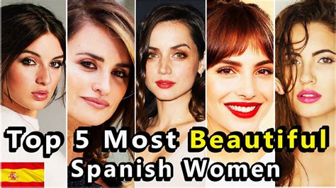 Top 5 Most Beautiful Spanish Women Last Update Youtube