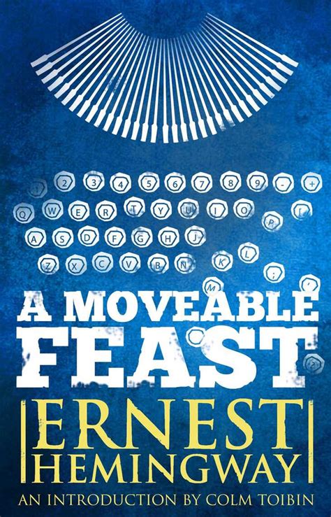 moveable feast  restored edition  ernest hemingway book read