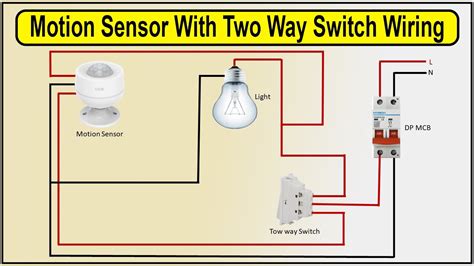 motion sensor    switch wiring diagram motion sensor youtube