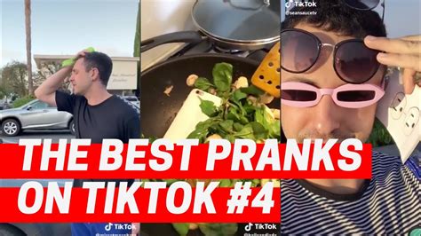 tiktok the best pranks compilation 4 youtube