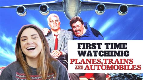 Watching Planes Trains And Automobiles For The First Time Ever John