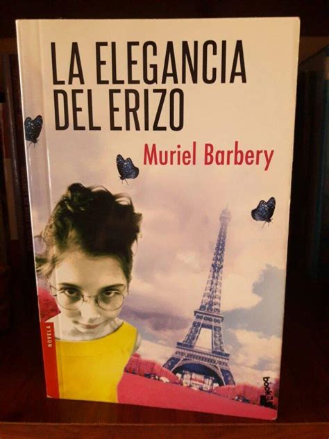 Reseña La Elegancia Del Erizo De Muriel Barbery • Libros • Amino