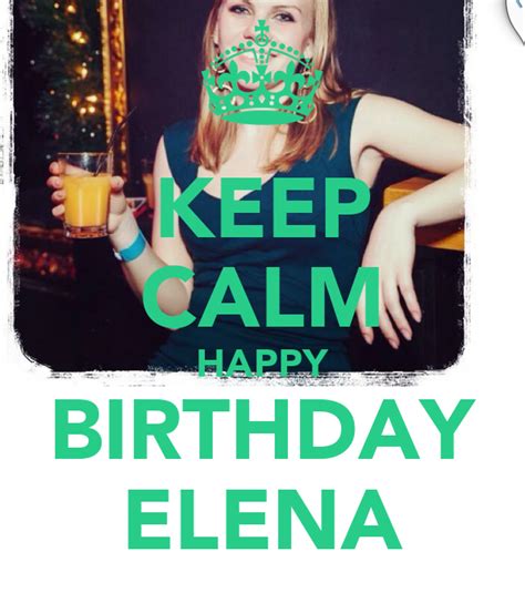 calm happy birthday elena poster qb  calm  matic