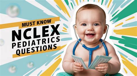 Must Know Nclex Questions Pediatrics 1 Youtube