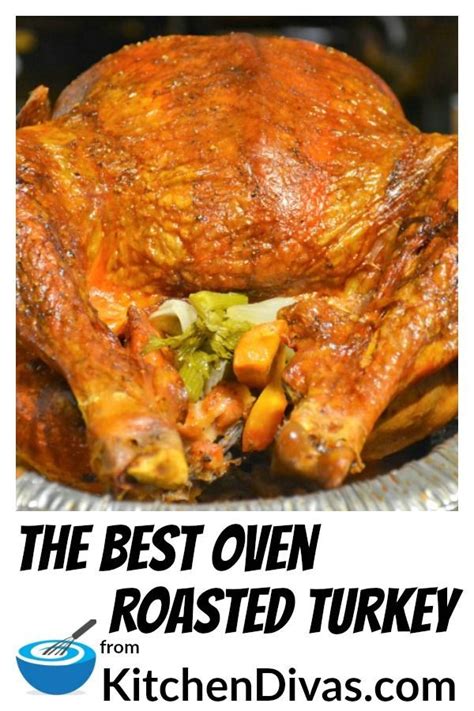 The Best Oven Roasted Turkey Is Perfect For Any Celebration This Moist