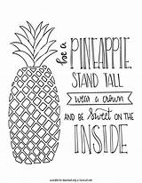 Pineapple Printable Coloring Quote Quotes Cute Pages Small Lizoncall Girls Big Liz Ready Call Choose Board Silhouette Read sketch template