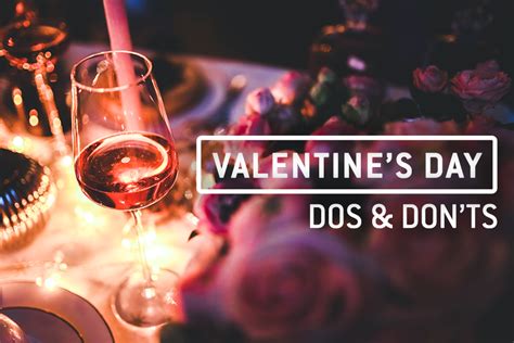 valentine s day dos and don ts chef works blog