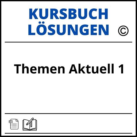 themen aktuell  kursbuch loesungen