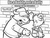 Bullying Coloring Bully Buddy Pages Anti Message Colouring Resolution Color Printable Ant Don Print Safety Getcolorings Kind Others Search Elementary sketch template