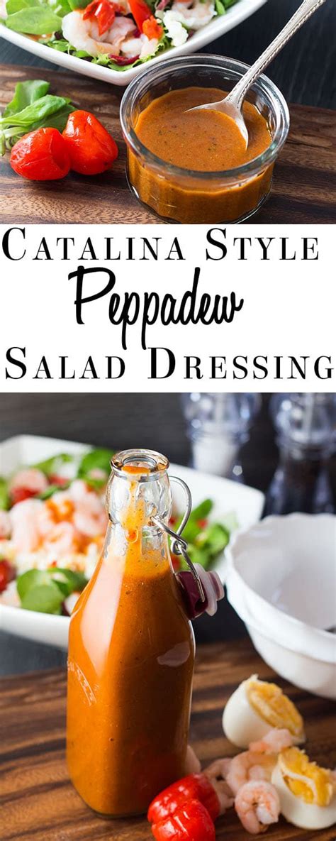 Catalina Style Peppadew Salad Dressing Page 2 Of 2