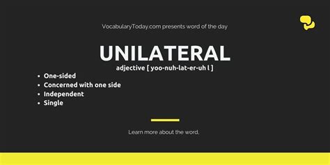 unilateral meaning usage quotes  social examples vocabulary today
