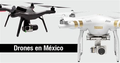 drones en mexico