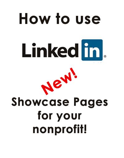 linkedin showcase pages   nonprofit