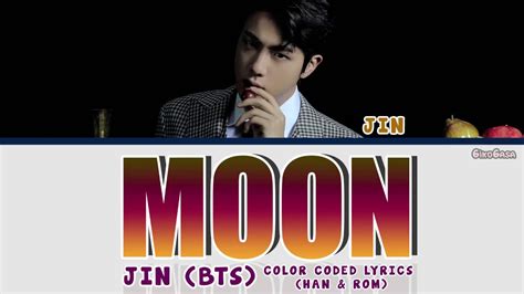 Bts Jin Moon Lyrics [color Coded Han And Rom] Youtube