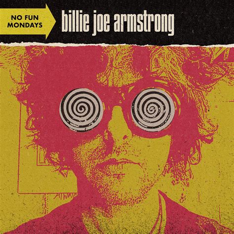 Album Billie Joe Armstrong No Fun Mondays Review A Frolic Of