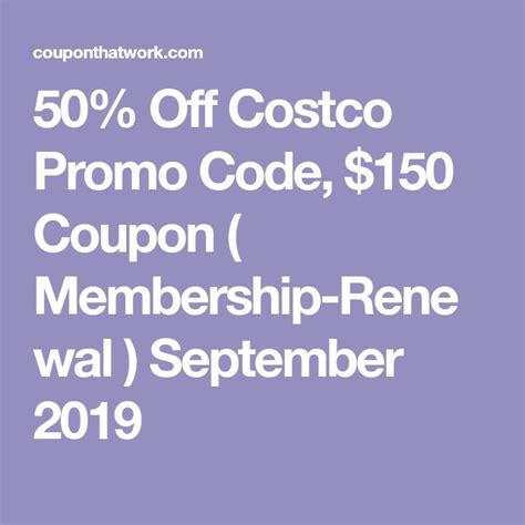 costco promo code  coupon membership renewal september  coding promo