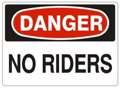 danger  riders sign