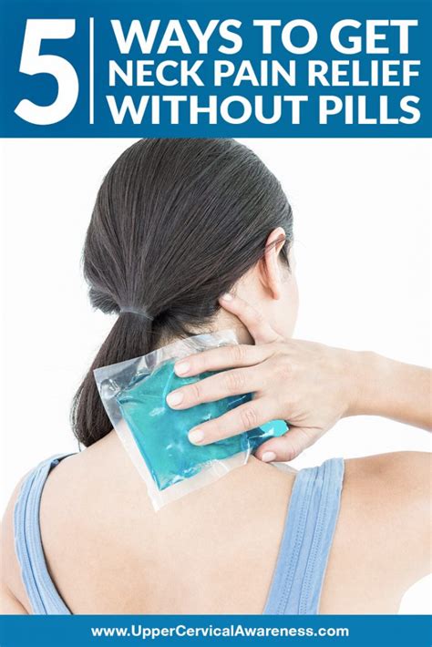 ways   neck pain relief  pills quick results