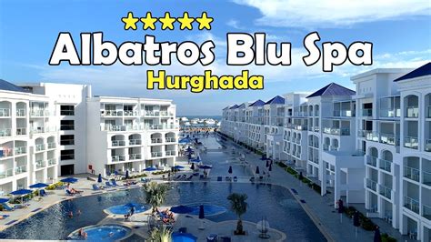 albatros blu spa resort hurghada  hotel  restaurants bars