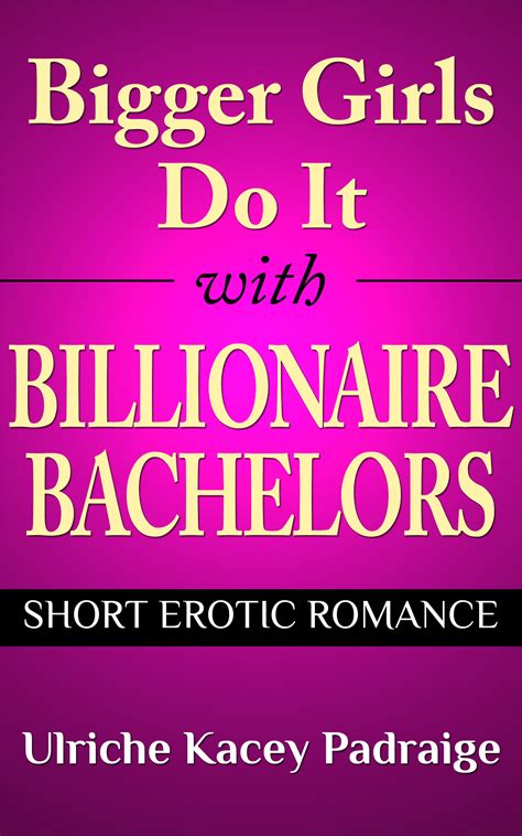 Babelcube Bigger Girls Do It With Billionaire Bachelors Short Erotic