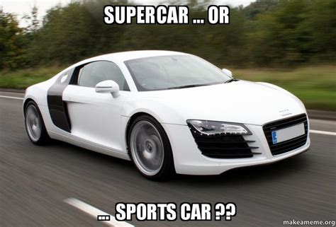 hey  friends    question   car nation   audi  considered  sports car