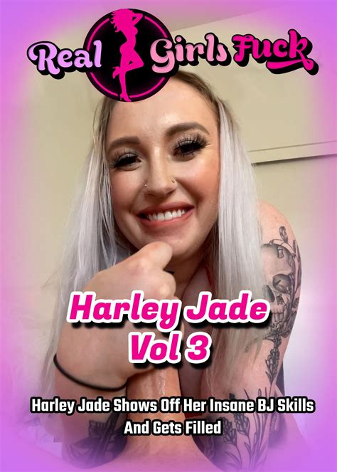 Coming Soon Harley Jade Volume 3 “harley Jade Show Off Her Insane Bj
