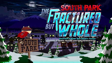 south park  fractured   skeeters wine bar  theme youtube