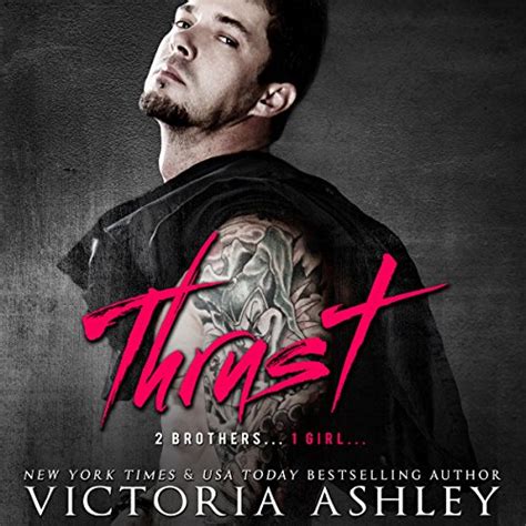 Thrust Audible Audio Edition Victoria Ashley Kai
