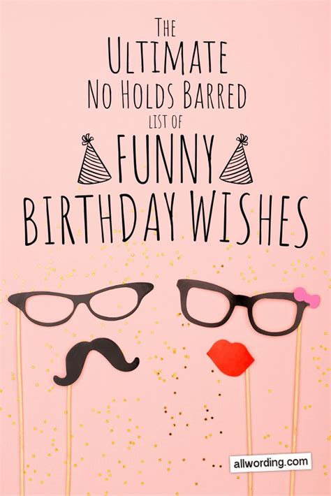 The Ultimate No Holds Barred List Of Funny Birthday