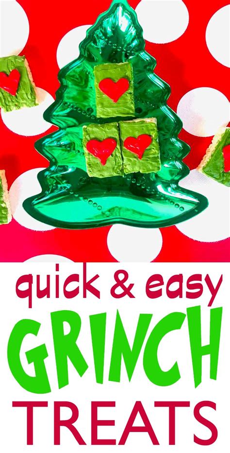 quick  easy grinch treats fun christmas snacks