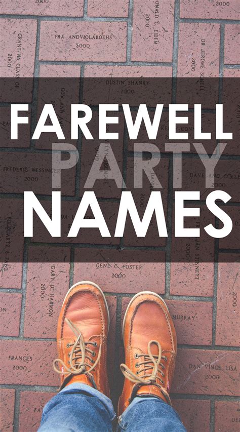 100 awesome farewell party names and farewell titles