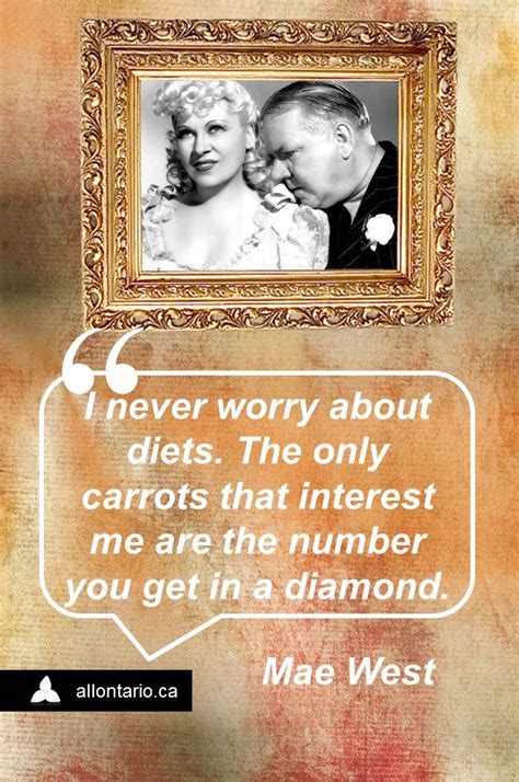 witty wisdom of mae west mae west quotes all ontario