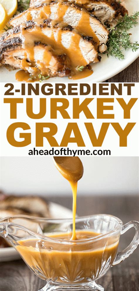easy 2 ingredient turkey gravy ahead of thyme