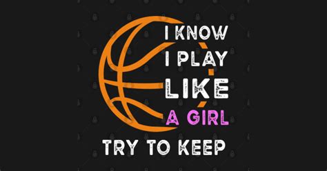 play   girl     basketball player    play   girl