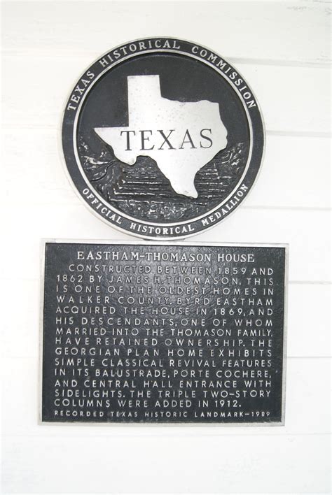 Eastham Thomason House Texas Historical Markers