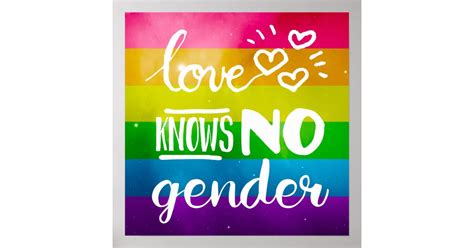 Love Knows No Gender Lgbt Poster Zazzle