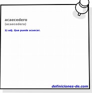 Image result for Acaecedero. Size: 183 x 185. Source: www.definiciones-de.com