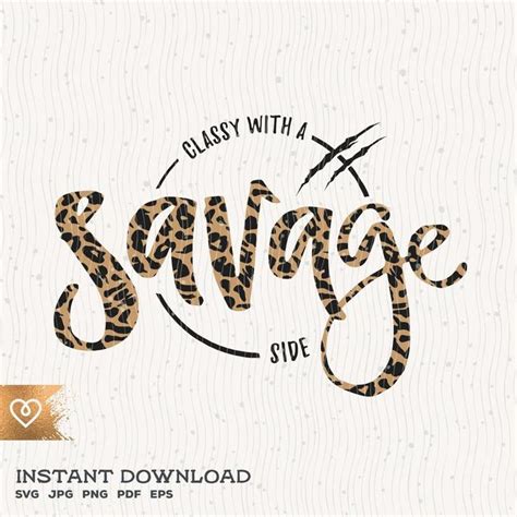 classy with a savage side svg classy sassy svg bougie