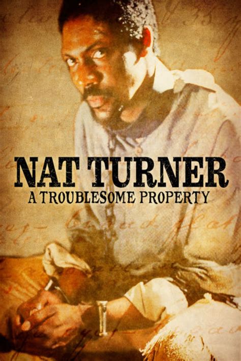 Nat Turner A Troublesome Property Movie Streaming Online Watch