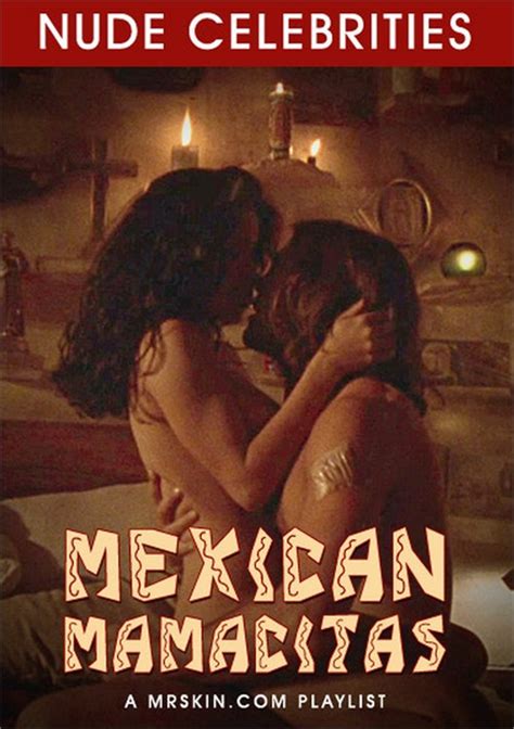 mexican mamacitas mr skin unlimited streaming at adult dvd empire unlimited