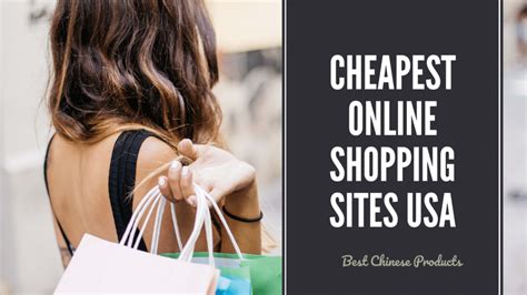 cheapest  shopping sites  usa   chinese