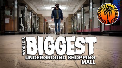 path  worlds biggest underground shopping mall   ghost town youtube