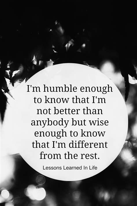 lessons learned in lifei m humble enough to know lessons