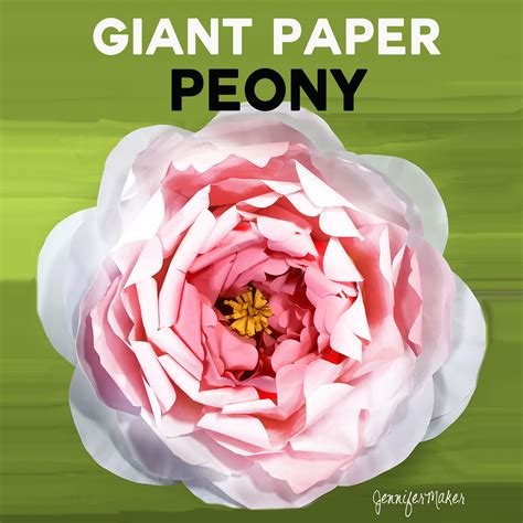 giant paper peony tutorial  amazing detail jennifer maker