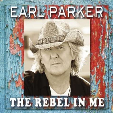 The Rebel In Me Von Earl Parker Bei Amazon Music Amazon De