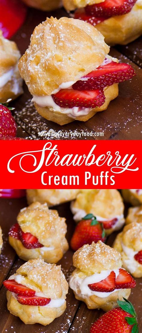 Strawberry Cream Puffs Video Tatyanas Everyday Food Recipe In