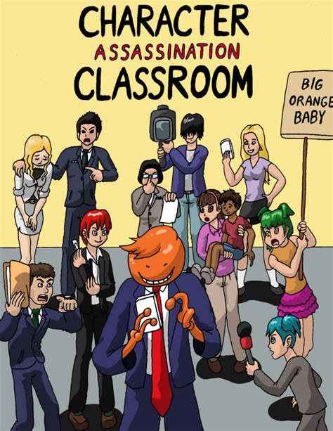 character assassination classroom  kyrtuck  deviantart