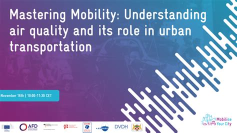 understanding air quality   role  urban transportation mobiliseyourcity