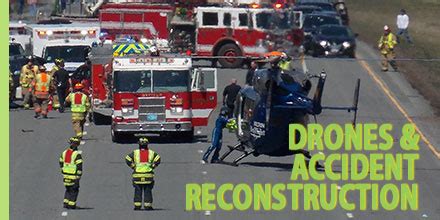 accident reconstruction  drone applications unmanned systems source