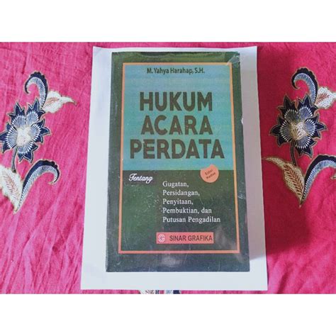 Jual Buku Hukum Acara Perdata M Yahya Harahap Sh Penerbit Sinar Grafika